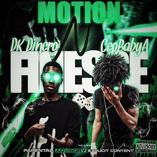 DK Dinero & CEO BabyA - Motion Finesse cover