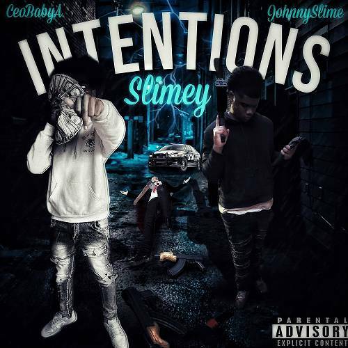 CEO BabyA & JohnnySlime - Slimey Intentions cover