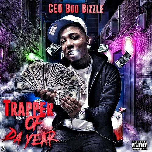 CEO Boo Bizzle - Trapper Of Da Year cover