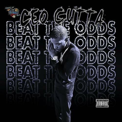 CEO Gutta - Beat The Odds Deluxe cover