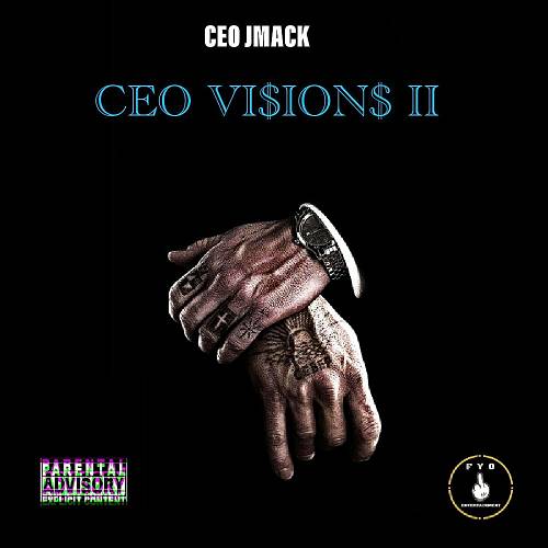 CEO Jmack - CEO Visions II cover