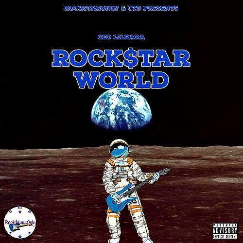 CEO Lil Rara - Rockstar World cover