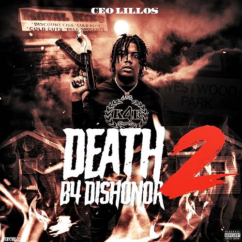 CEO Lillos - Death B4 Dishonor 2 cover