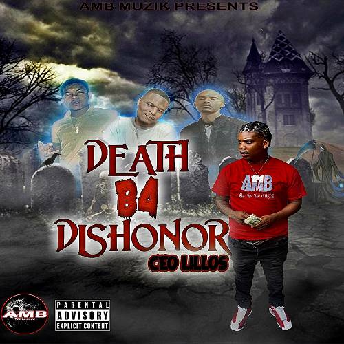 CEO Lillos - Death B4 Dishonor cover