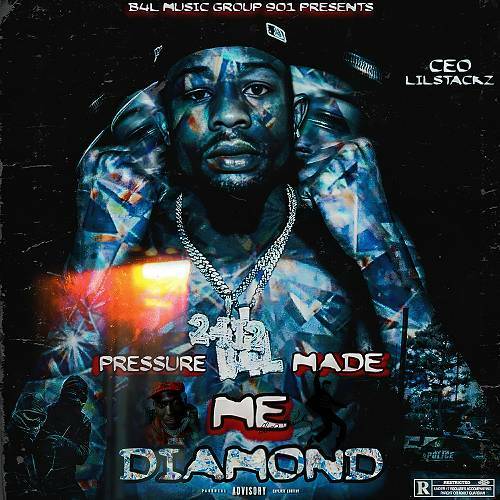 CEO LilStackz - Pressure Made Me Diamond cover