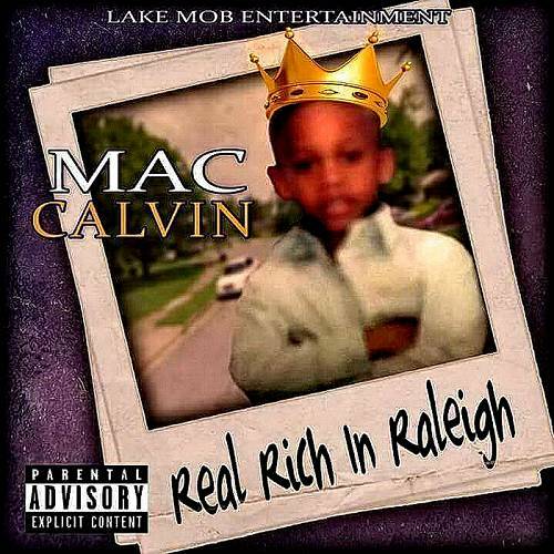 CEO Mac Calvin - Real Rich In Raleigh cover