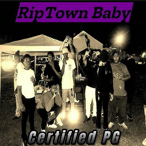 Certified PG - RipTown Baby cover