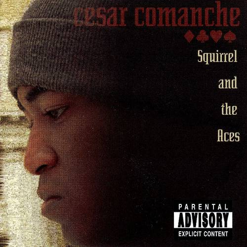 Cesar Comanche - Squirrel And The Aces cover