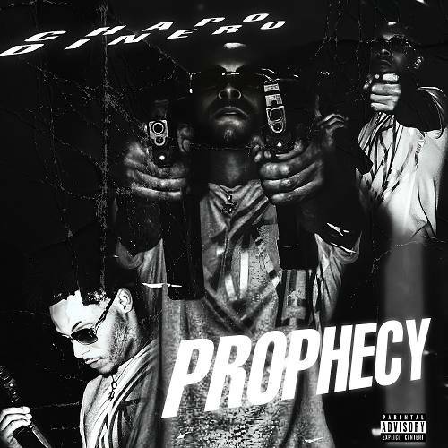 Chapo Dinero - Prophecy cover