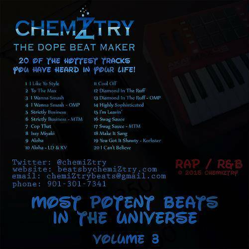 chemiZtry - Most Potent Beats In The Universe, Vol. 3 cover