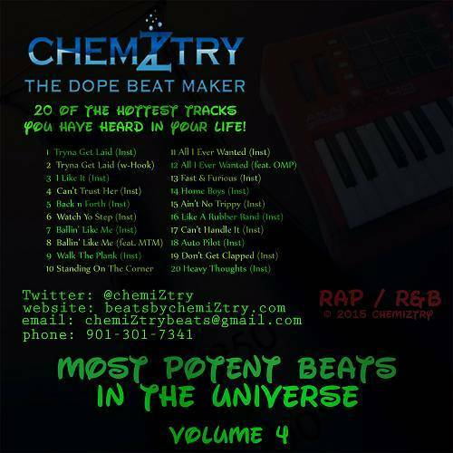 chemiZtry - Most Potent Beats In The Universe, Vol. 4 cover