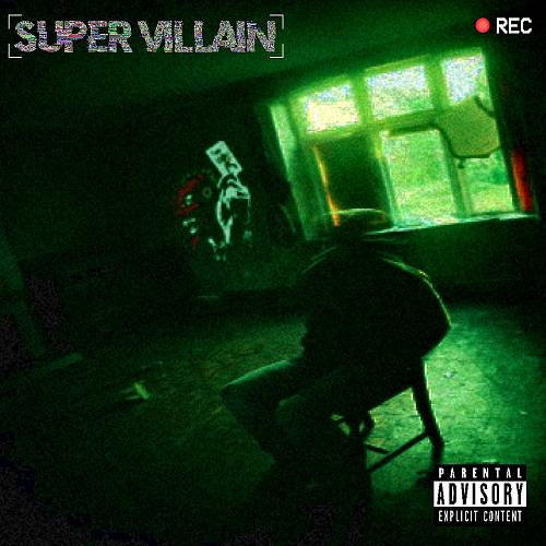 Chico Jone$ - Super Villain cover