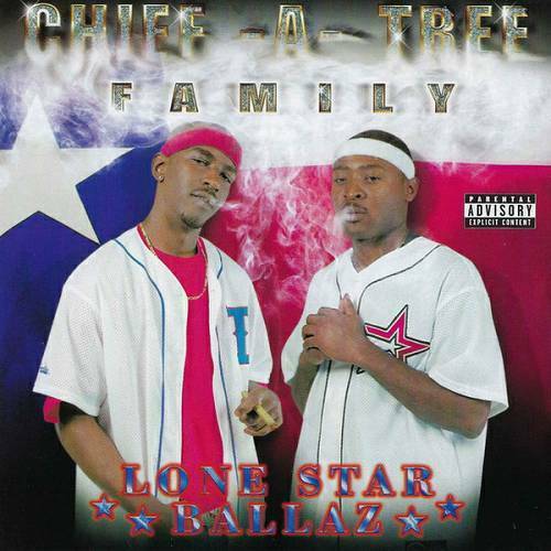 Chief-A-Tree Family - Lone Star Ballaz cover