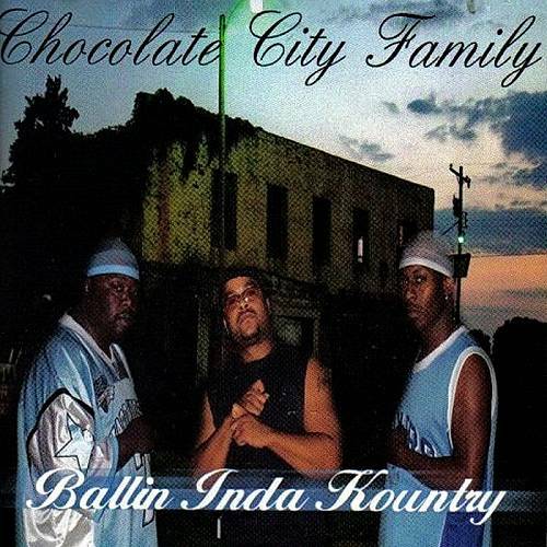 Chocolate City Family - Ballin Inda Kountry cover