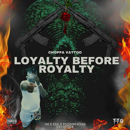 Choppa Vatoo - Loyalty Before Royalty cover