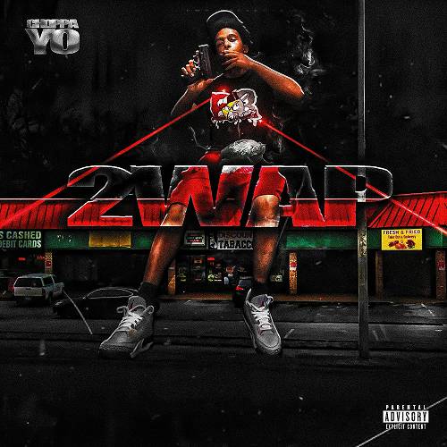 Choppa Yo - 2Wap cover