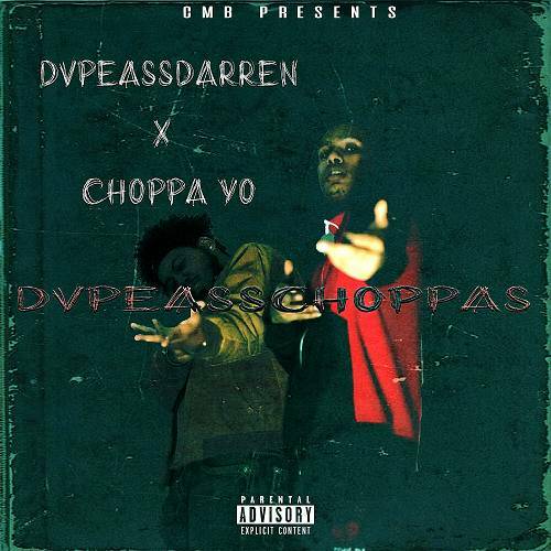 Dvpe Ass Darren & Choppa Yo - DvpeAssChoppas cover