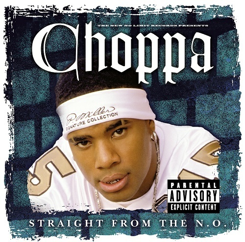 Choppa - Straight From The N.O. cover