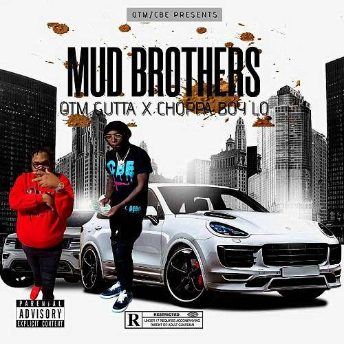 OTM Gutta & ChoppaBoy Lo - Mud Brothers cover