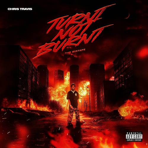 Chris Travis - Turnt Not Burnt cover
