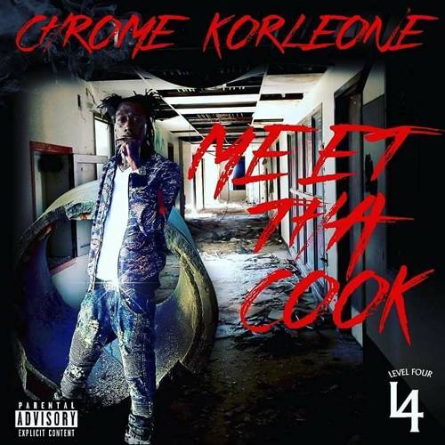 Chrome Korleone - Meet Tha Cook cover