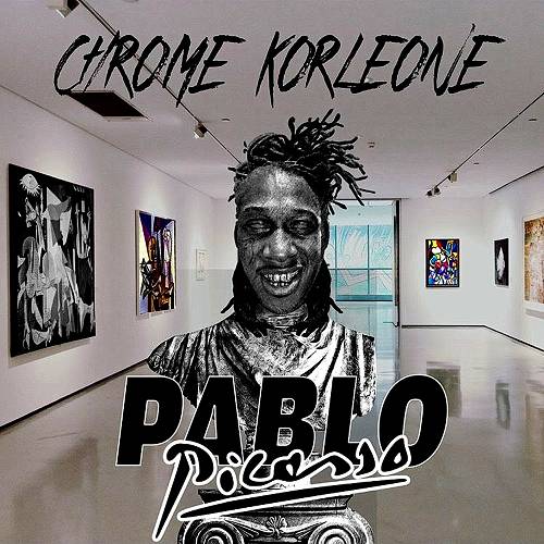 Chrome Korleone - Pablo Picasso cover