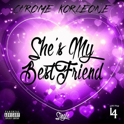 Chrome Korleone - She`s My Best Friend cover