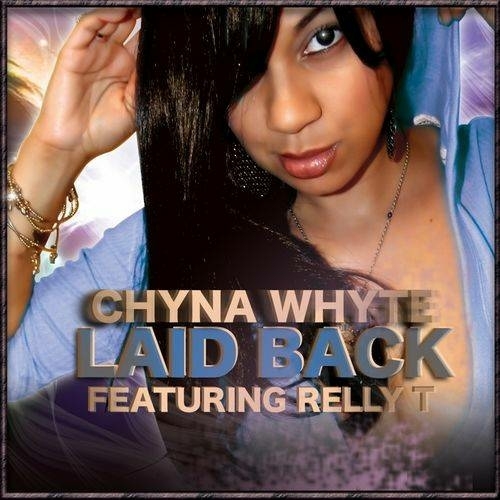 Chyna Whyte - Laid Back cover