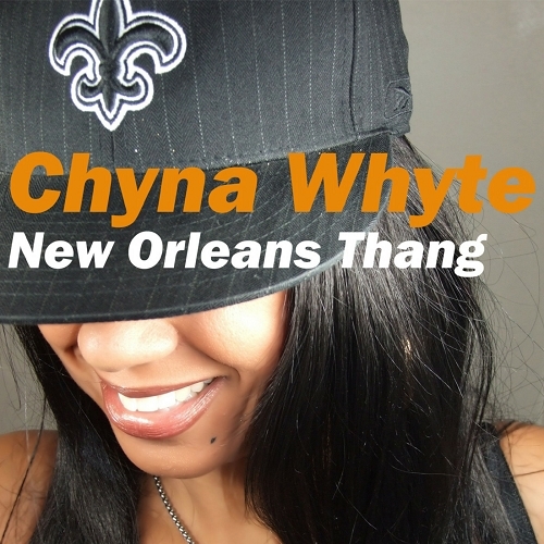 Chyna Whyte - New Orleans Thang cover