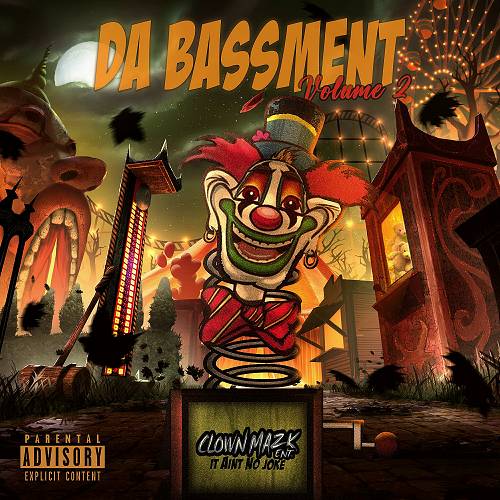 Clownmazk Ent. - Da Bassment, Vol. 2 cover