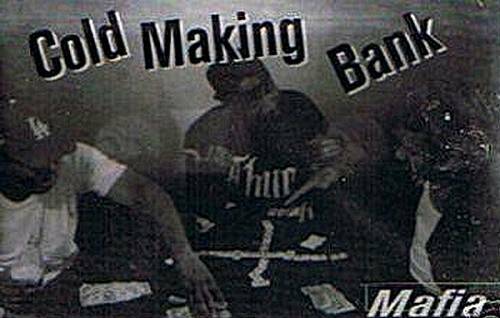 Cold Making Bank Mafia - Cold Making Bank Mafia cover