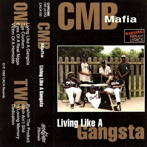 CMB Mafia - Living Like A Gangsta cover