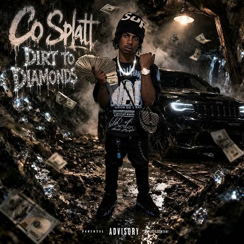 Co Splatt - Dirt To Diamonds cover