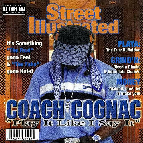 Coach Cognac - Play It Like I Say It cover