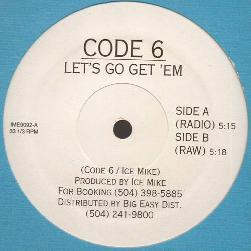 Code 6 - Let`s Go Get `Em (12'' Vinyl, 33 1-3 RPM) cover