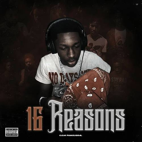 C.O.M FamousR4L - 16 Reasons cover