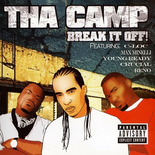 Tha Camp - Break It Off! cover