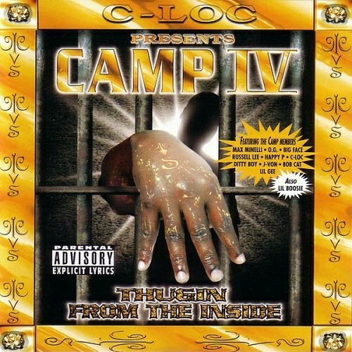 Camp IV - Thuggin From The Inside cover