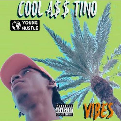 Cool A$$ Tino - Vibes Deluxe cover