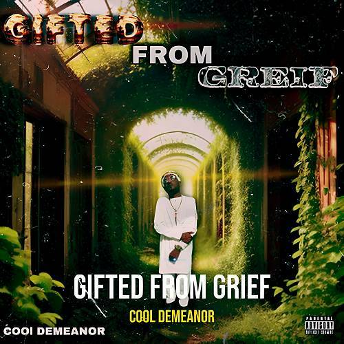 Cool Demeanor - Gifted From Grief cover