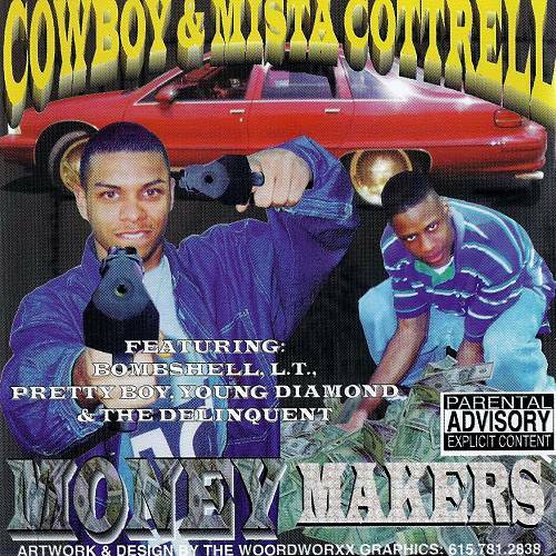 Cowboy & Mista Cottrell - Money Makers cover