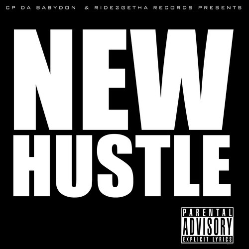 C.P Da BabyDon - New Hustle cover