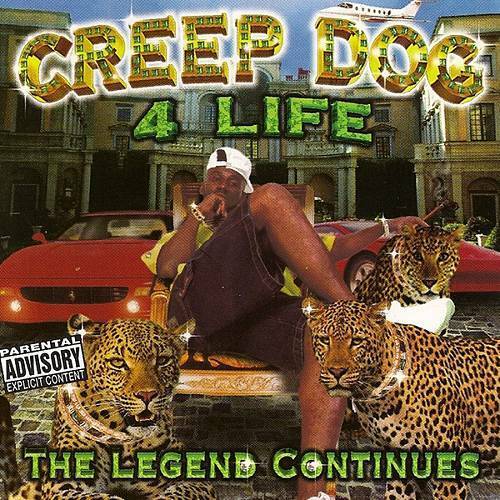 Creep Dog - 4 Life. The Legend Continues cover