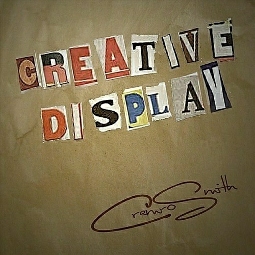 Cremro Smith - Creative Display cover
