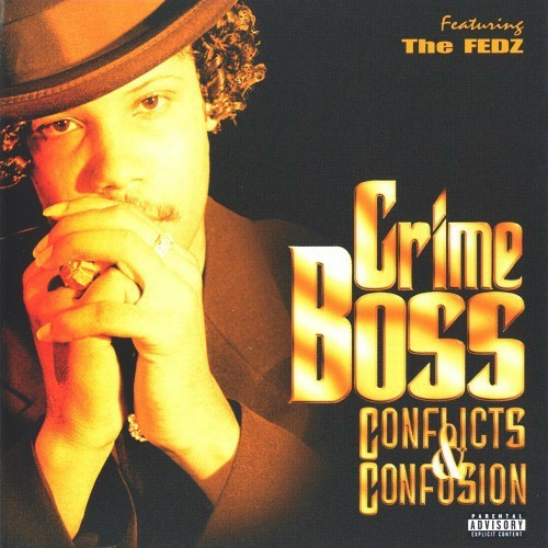 Crime Boss - Conflicts & Confusion cover