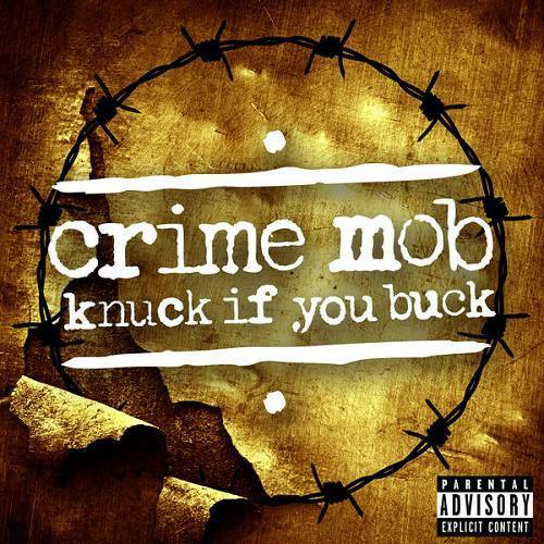 Crime Mob - Knuck If You Buck cover