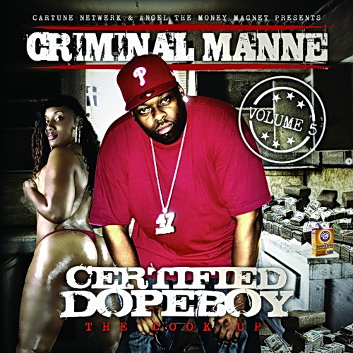 Criminal Manne - Certified Dopeboy 5. The Cook Up cover
