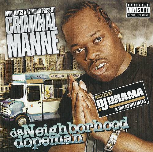 Criminal Manne - Da Neighborhood Dopeman cover