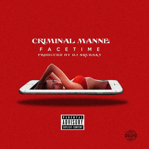 Criminal Manne - Facetime cover