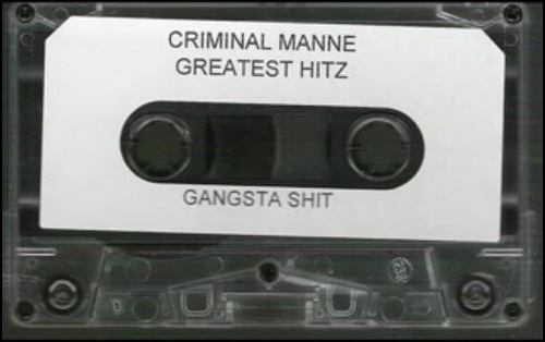 Criminal Manne - Greatest Hitz cover
